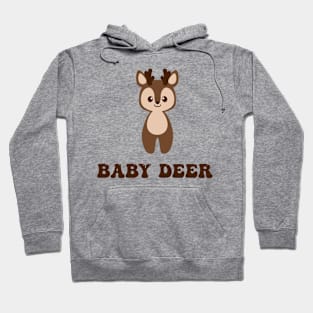 Baby deer Hoodie